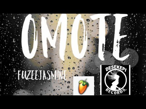 Fuzeejasmine Omote | Official Released | Produced By Desekepi