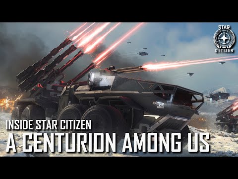 Inside Star Citizen: A Centurion Among Us | Summer 2022