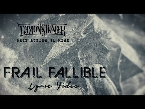 Demonstealer (Featuring George Kollias) - Frail Fallible (Official Lyric Video) online metal music video by THE DEMONSTEALER