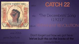 Catch 22 - The Decembrists' Song (1921) (synced lyrics)