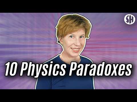The Top 10 Physics Paradoxes and Unsolved Problems