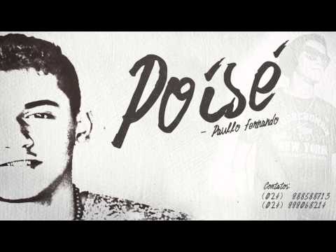 Poisé, Poisé - Paullo Fernando