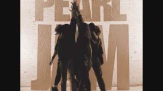 Pearl Jam - Porch (2009 Ten Remastered)