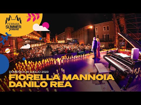 16.07 | FIORELLA MANNOIA & DANILO REA x FerraraSummerFestival 2023