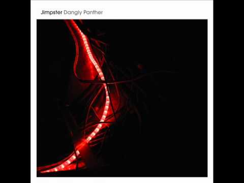 Jimpster - Dangly Panther [Freerange]