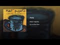 MEAT PUPPETS-Away