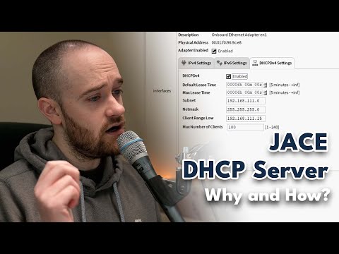 Using a JACE as a DHCP Server | Why? & How?