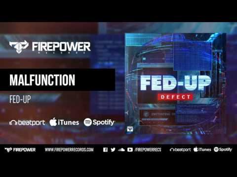 FED-UP - Malfunction [Firepower - Dubstep]