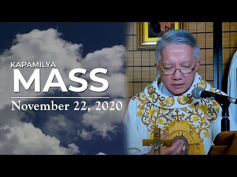 The Kingdom of God will be Triumphant | November 22, 2020 | Kapamilya Sunday Mass