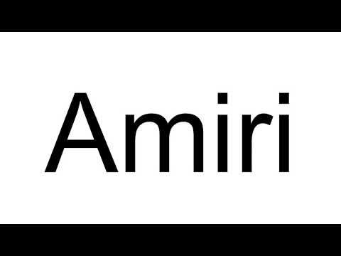 How to Pronounce Amiri