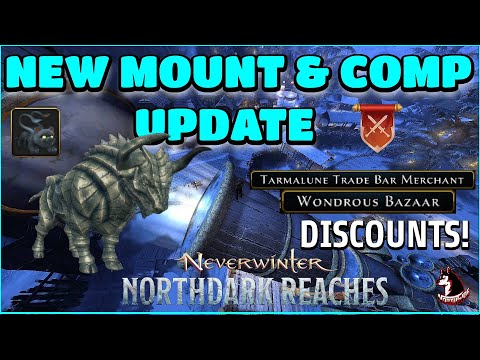 Neverwinter Mod 24 - NEW Mount New Battle Pass Northdark Reaches Discounts Harvester Event 2022