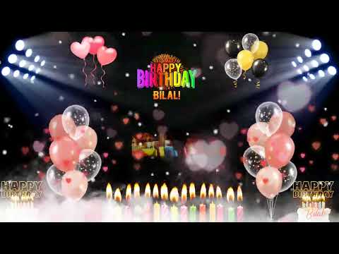 Happy# Birthday# Bilal Song#............ #Happy Birthday To You #Bilal #Song Happy #Birthday#.......