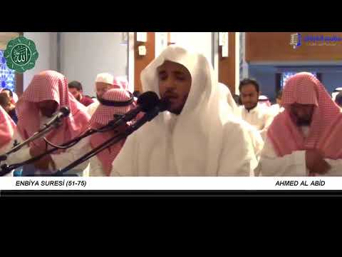Ahmed Al Abid -  Enbiya Suresi (51 - 75)