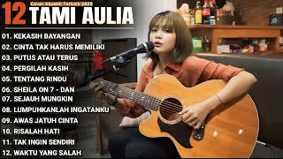 Download lagu Tami Aulia Full Album - Kekasih Bayangan | Lagu Galau Viral Tiktok 2025 mp3
