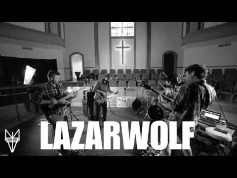 LAZARWOLF Rehearsals - What I need