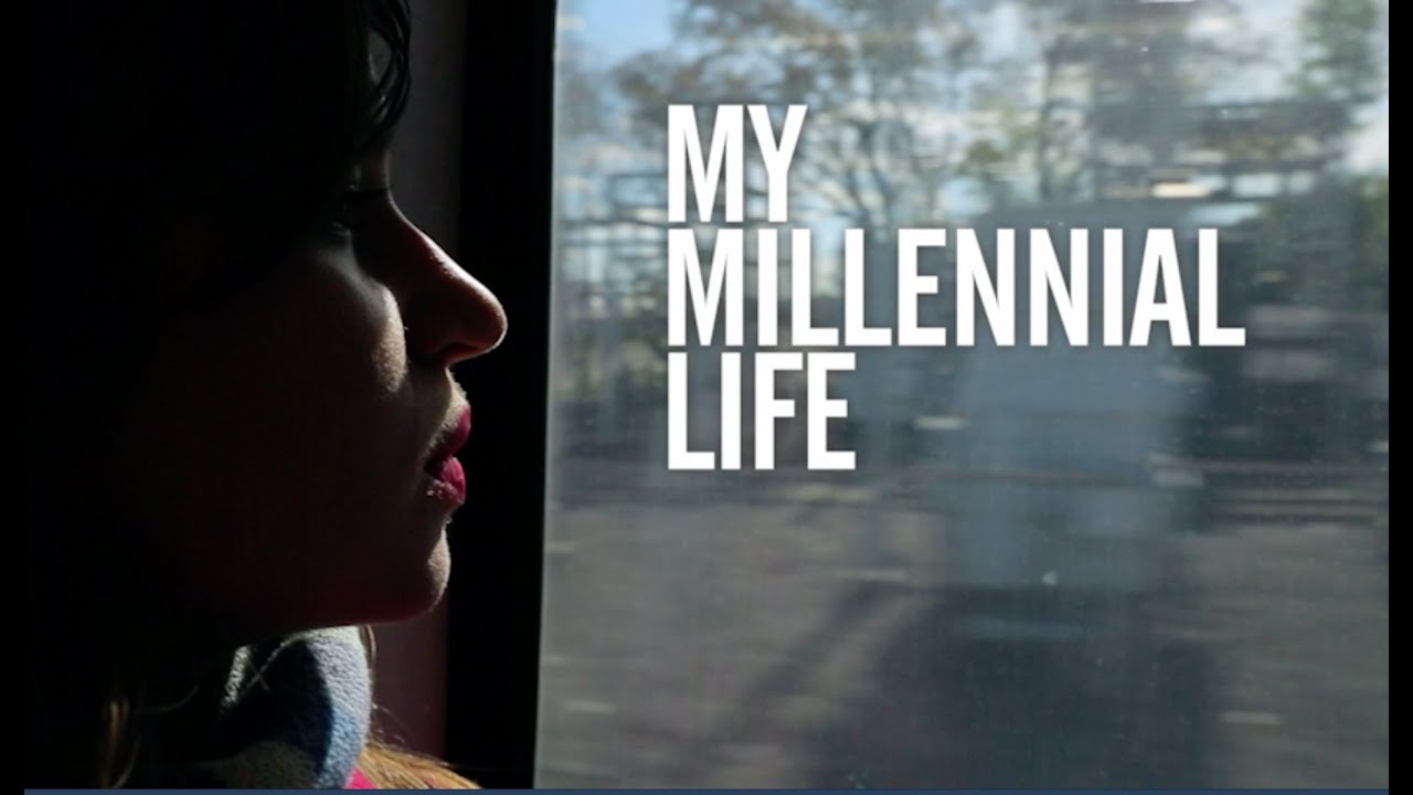 My Millennial Life - Feature trailer