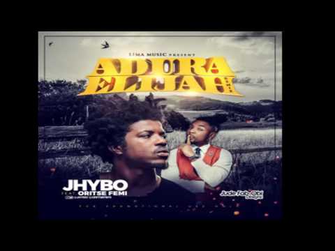 Jhybo ft  Oritsefemi – Adura Elijah Remix
