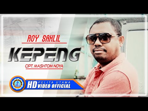 Roy Saklil - Kepeng || Lagu Ambon || Lagu timur lucu || (Official Music Video)