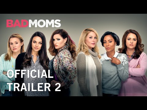 Bad Moms (Trailer 2)