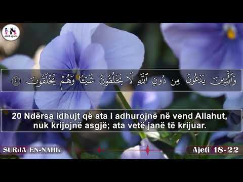 Kendim i bukur i Ajeteve 18 22 te SURES EN NAHL