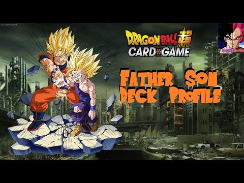 Father Son Goku Gohan Deck Profile! Dragon Ball Super Card Game!
