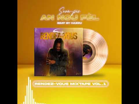 Snow-Pie - An Nou Fèl  ( Audio Officiel )