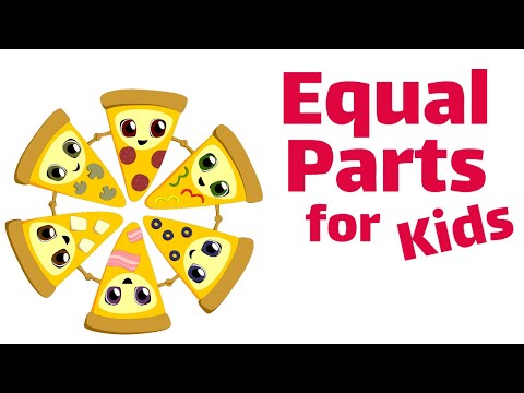 Equal Parts for Kids | Fractions & Fair Shares