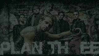 Plan Three - What Have You Done (HD Lyrics on screen)