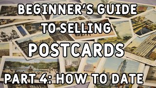 A Beginners Guide To Selling Postcards - Part 4 - How To Date Postcards - Popeyes Postcards