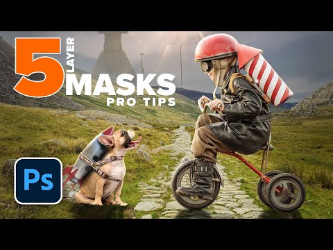 Photoshop Layer Masks. 5 PRO TIPS