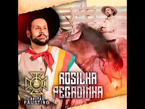 Capitão Faustino “Rosilha Pegadinha” Homenagem ao domador Daniel Cruz