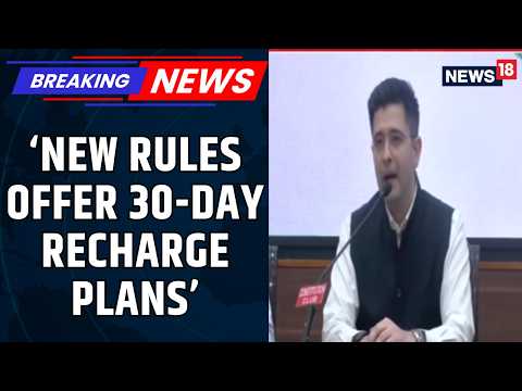 Raghav Chadha On New Telecom Rules: 30-Day Plans To ...