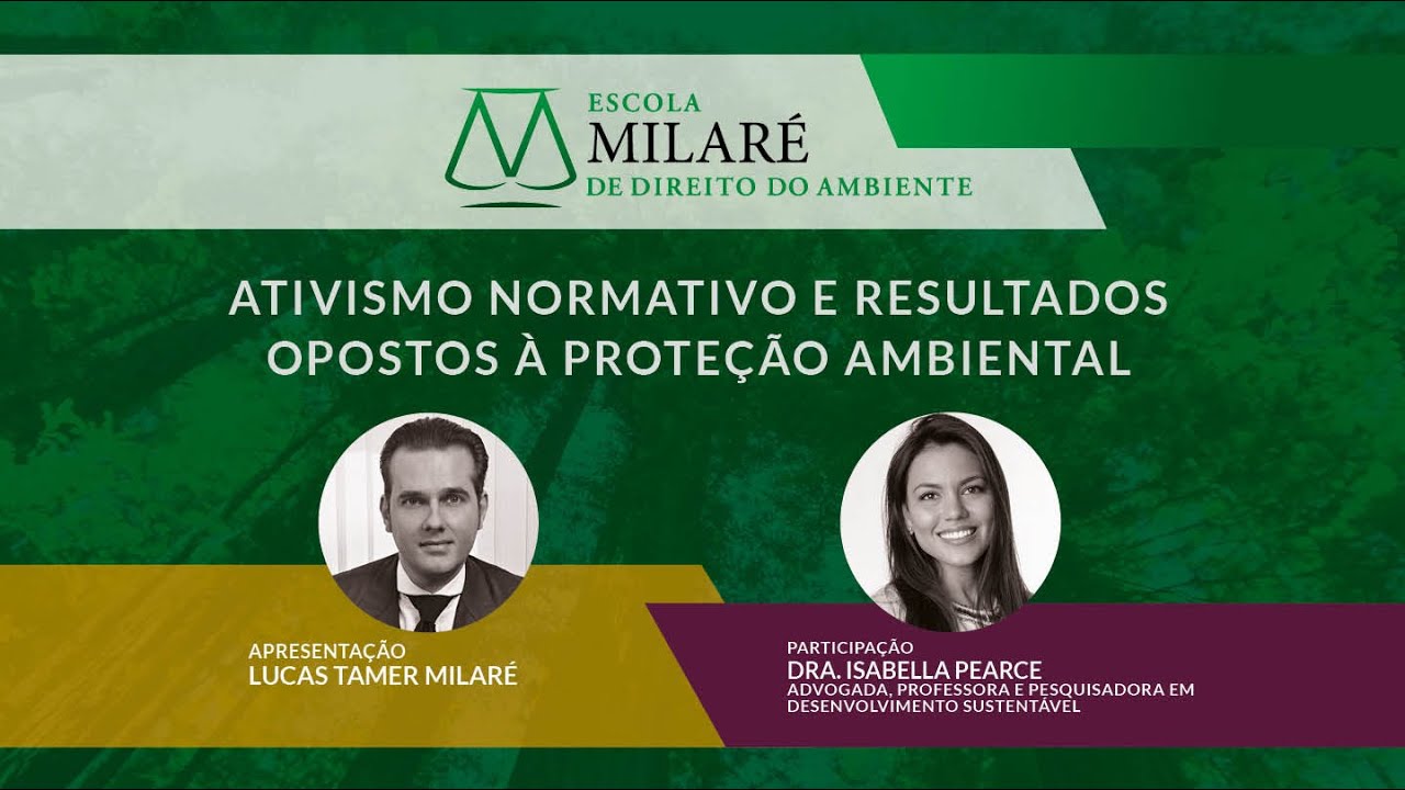 Ativismo normativo e resultados opostos à proteção ambiental