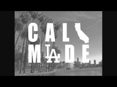 Cali Made Posse - Where Im from