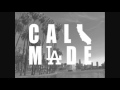 Cali Made Posse Where Im From