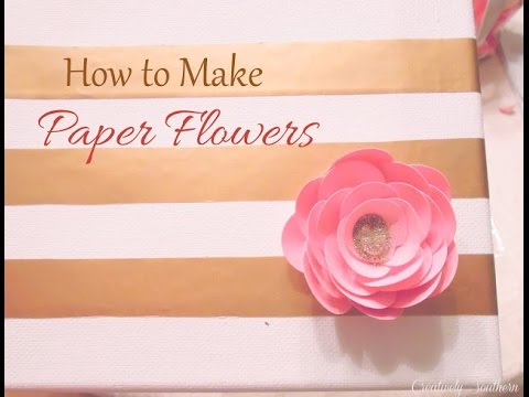 DIY Home Decor - How to Make Elegant Paper Flowers + Tutorial .