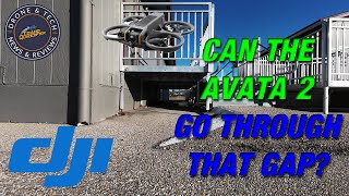 DJI Avata 2 - Getting my sea legs back!
