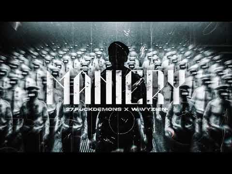 27.FUCKDEMONS x WAVYZIEN - maniery