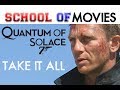 Take it All [Quantum of Solace Intro With Blood ...