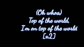 Top of the World by Hedley (LYRICS!)