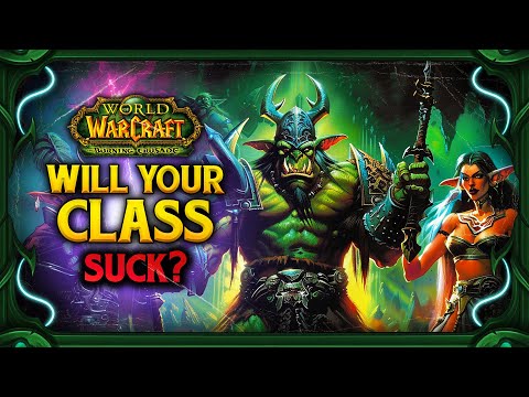 The Harsh Truth About Every Class in TBC Anniversary...