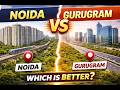 Noida Vs Gurugram 2026 Which Is The Better City Full Comparison Acres YardsRealcom
