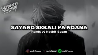 Download lagu ( SIUL SAD ) SAYANG SEKALI PA NGANA V2 BY NADHIF SOPAN mp3 Download lagu ( SIUL SAD ) SAYANG SEKALI PA NGANA V2 BY NADHIF SOPAN mp3