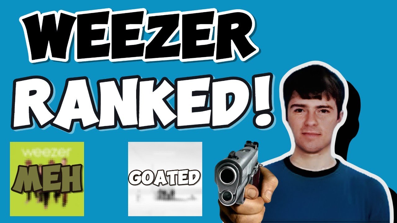 Basically EVERY Weezer Song RANKED