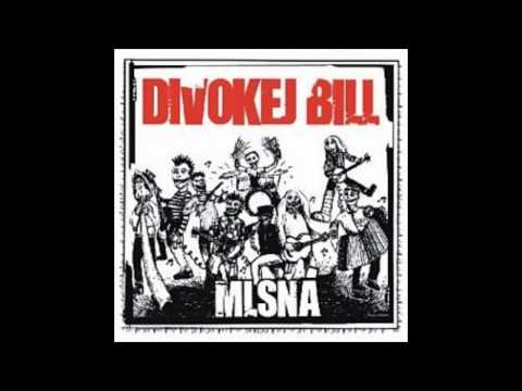 Divokej Bill - Unisono