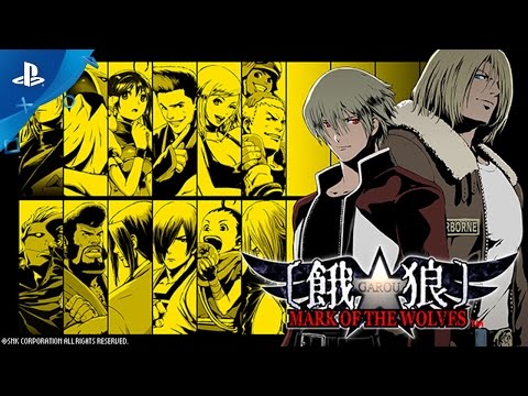 GAROU: MARK OF THE WOLVES - PlayStation Experience 2016: Launch Trailer | PS4, PS Vita thumbnail