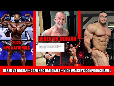 Derek Lunsford VS Dorian Yates + 2025 NPC Nationals + Nick Walker 12 Weeks Out + Beef Stu Vs Kerrith