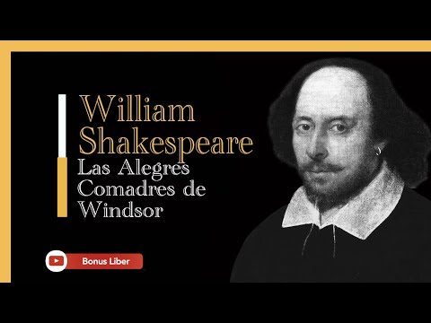 William Shakespeare - Las Alegres Comadres de Windsor. Audiolibro completo en español
