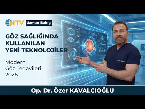 GÖZ HASTALIKLARI TEDAVİLERİNDE KULLANILAN YENİ TEKNOLOJİLER | Modern Göz Tedavileri 2026