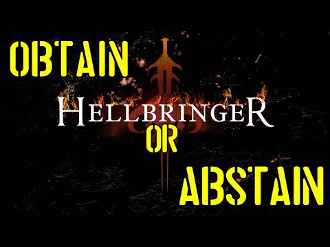 Obtain or Abstain - Hellbringer